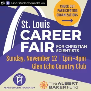 Come see us this Sunday in St. Louis! Heather, Caroline and Katie will be representing the BA—we hope to see you there! 

Repost from @asherstudentfoundation
•
We are one week away from the Career Fair for Christian Scientists in St. Louis! Come learn about different Christian Science organizations from around the country, explore their unique missions and job opportunities, and network with like-minded professionals.

Swipe to see all of the amazing organizations that will be participating.

And it’s not too late to RSVP! The deadline has been extended. Click the link in our bio to RSVP.

We can’t wait to see you there!